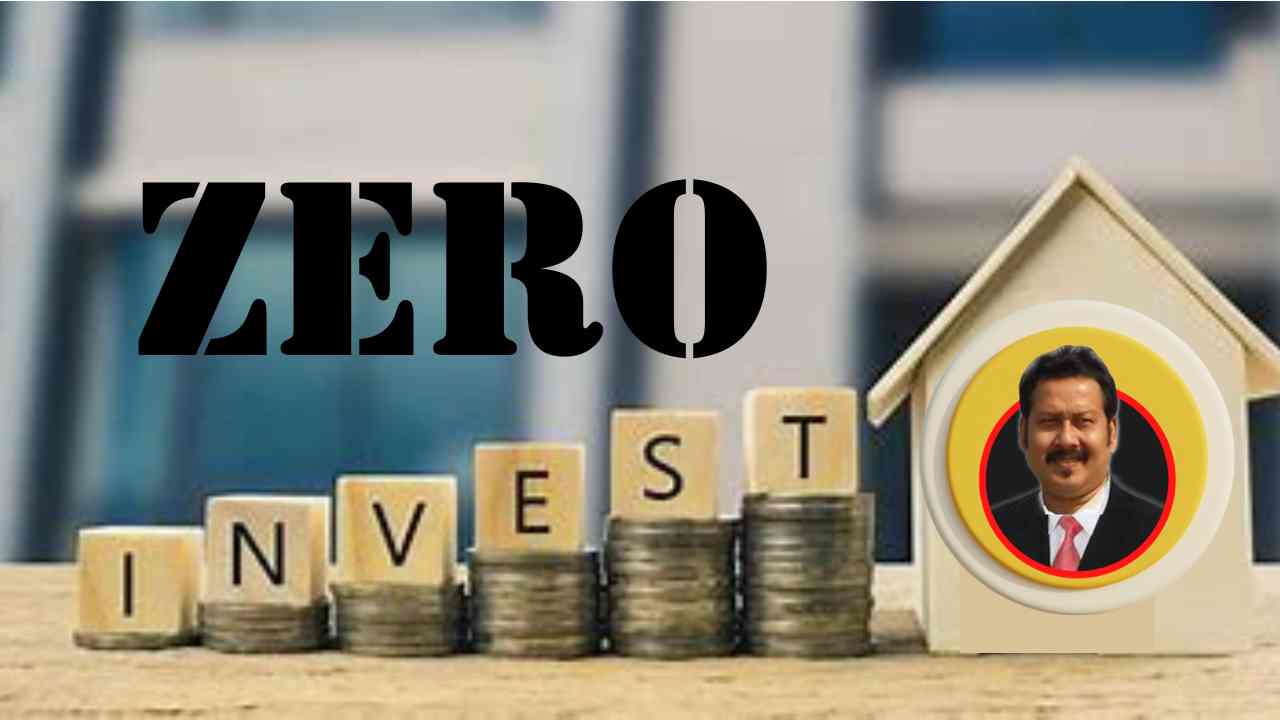 Zero Investment