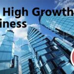High Growth Business